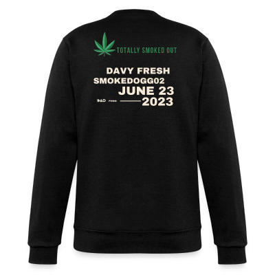 Totally Smoked Out Champion Sweatshirt (Black)