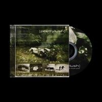 Pretty Lush “Crawling Through The Broken Glass” CD