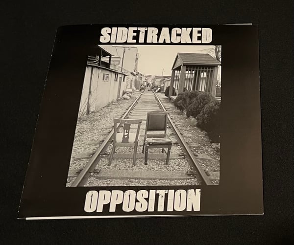 Image of Sidetracked / Opposition Split 