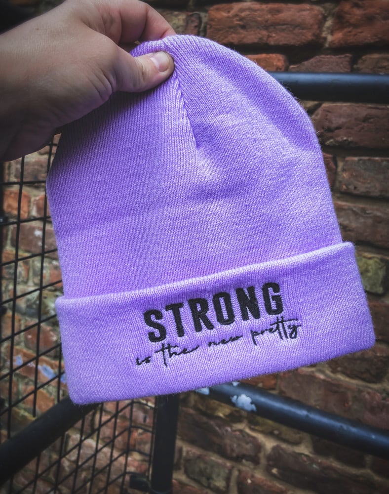 Image of STRONG IS THE NEW PRETTY 