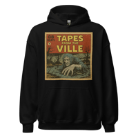 Tapes From The Ville Hoodie