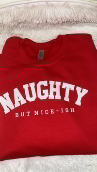 Image 3 of Naughty but Nice-ish; Sweatshirt