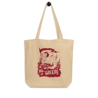 Image 1 of BIG & GREEDY Tote Bag
