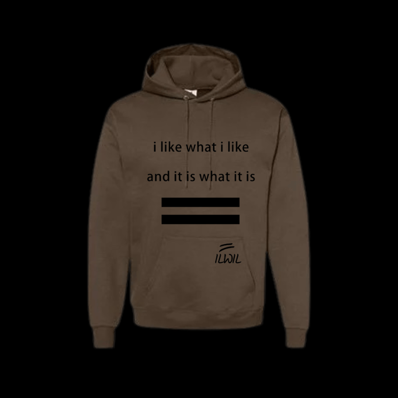 Image of I LIKE WHAT I LIKE HOODIE BRWN/BLK