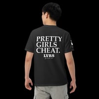 Image 1 of Pretty Girls Cheat Tee