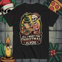 Image 5 of All I Want For Christmas Tee