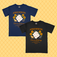Image 1 of [MADE TO ORDER] Always With You Tee