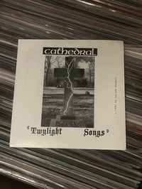 Image 1 of 7’’ Cathedral «Twylight Songs» Original