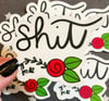 Shit 3" Vinyl Waterproof Sticker