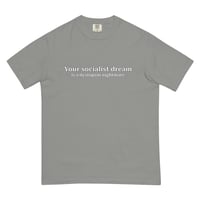 Image 3 of "Socialist Dream" Tee