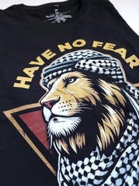 Image 2 of HAVE NO FEAR T-Shirt  Black