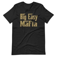 Big Easy Mafia “loud” Unisex t-shirt