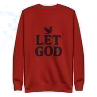 Image 3 of Unisex "LET GOD" Surrender Sweatshirt