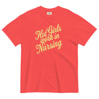 Image 6 of THE HOT GIRLS WORK IN NURSING SUMMER T