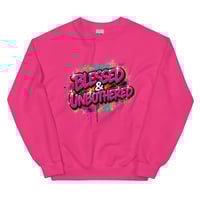 Image 1 of BLESSED & UNBOTHERED Unisex Sweatshirt