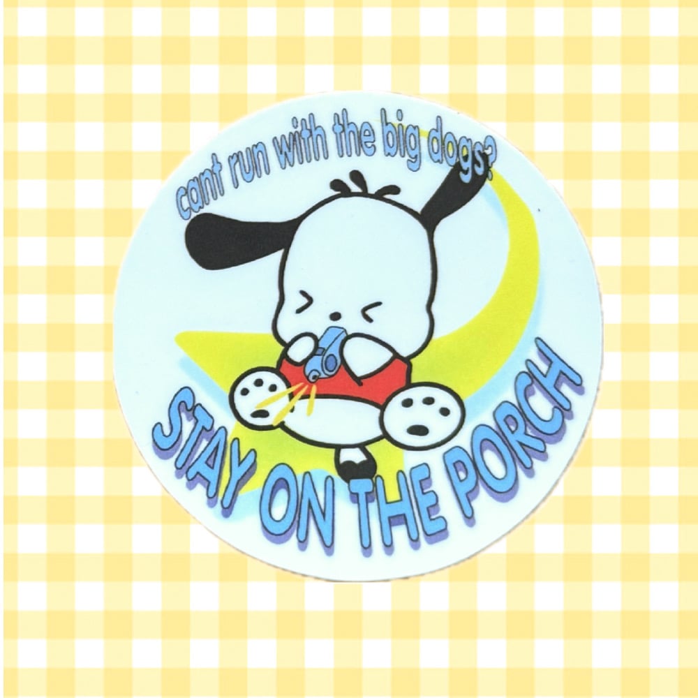 image of stay on the porch sticker