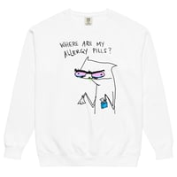 Image 3 of allergy pills Unisex garment-dyed sweatshirt 