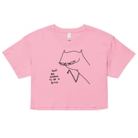 Image 7 of dont be scared Women’s crop top 
