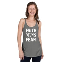Image 3 of Faith Over Fear Women's Triblend Racerback (10 Colors)