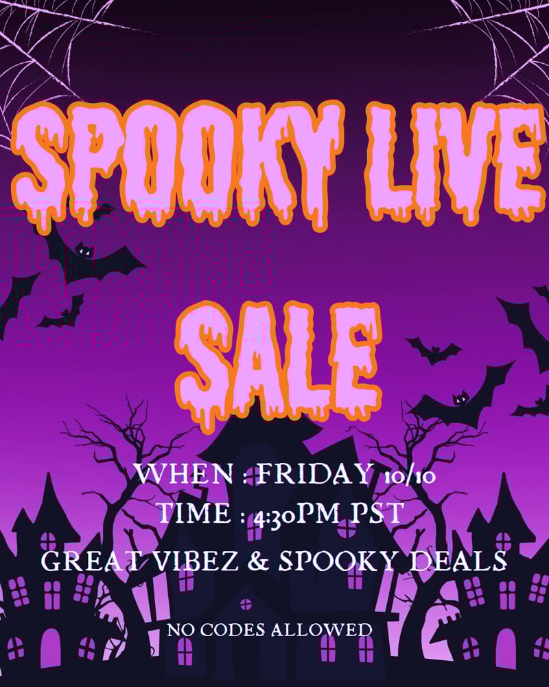 Image of Spooky Live sale 10/10