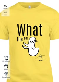 Image 4 of What the Duck ?!? T-Shirt 