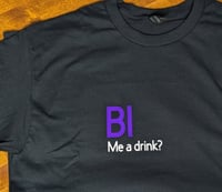 BI me a drink?