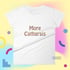 We Need More Catharsis Women's T-shirt Image 4