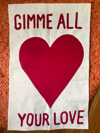 Image 1 of 'Gimme All Your Love' Painted Wall Banner