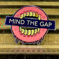 MIND THE GAP (8)