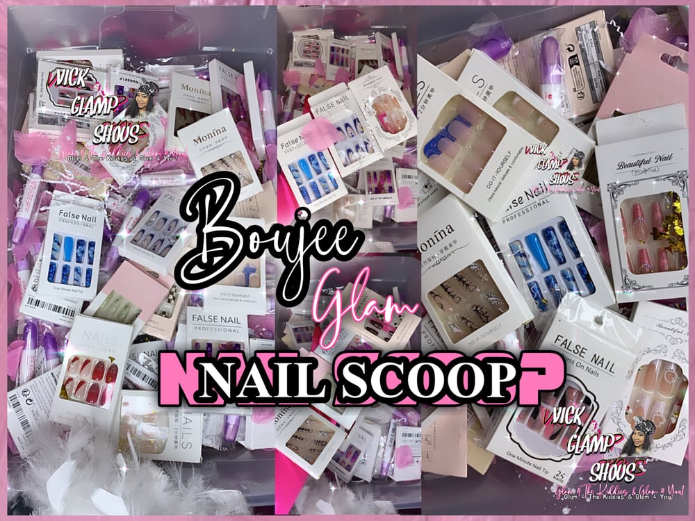 Image of 💅🏾Boujee Glam Nail Scoop💅🏾
