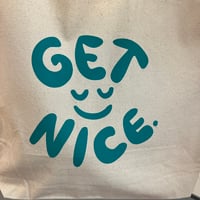 Image 3 of Get Nice canvas tote