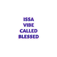 Image 3 of Vibe Called Blessed Kiss-cut vinyl decals