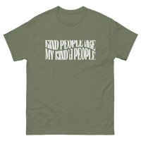 Image 5 of Kind People Are My Kind’a People Tee