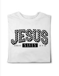 Jesus Saves Shirt