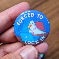 Image 3 of Born to Frolic, Forced to Lock In Pinback Buttons