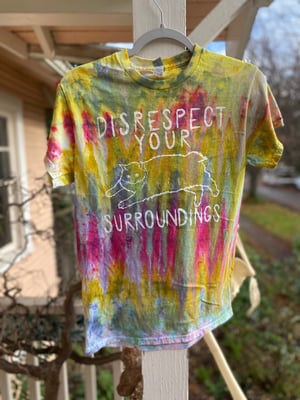 Image of  SMALL Disrespect Your Surroundings Tie Dye Shirt 9