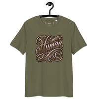 Image 7 of I'm Only Human Organic Cotton T-Shirt