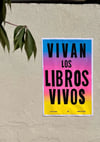 Vivan los libros vivos 