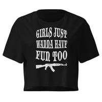 Image 1 of Girls Just Wanna Have Fun Too Women’s crop top