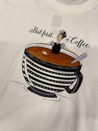 But first Coffee  one size 