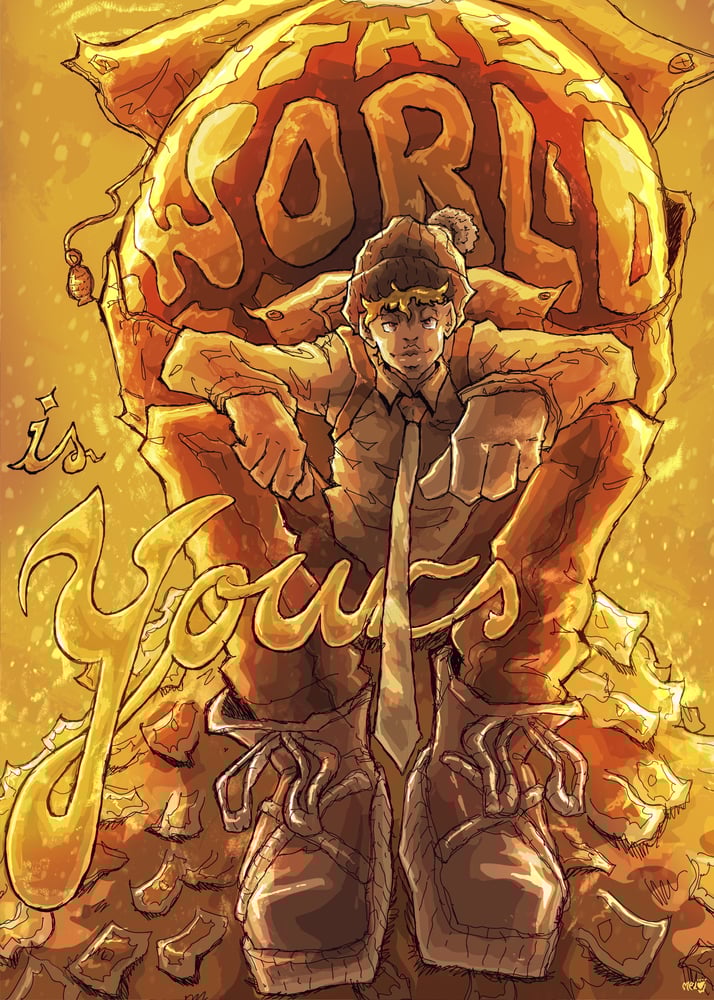 Image of THE WORLD IS YOURS