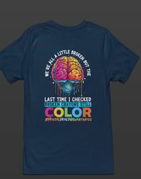 Image 4 of Mental Health Broken Crayon Tee
