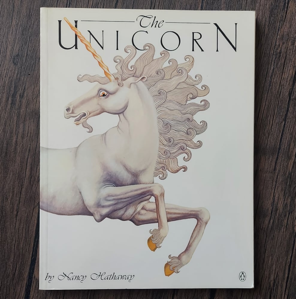 The Unicorn, by Nancy Hathaway