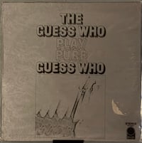 The Guess Who- Play Pure Guess Who (Greatest Hits)