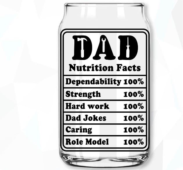 Image of 16oz dad nutrition facts glass can cup