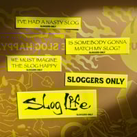 Image 1 of Sloggers Only Sticker Pack 