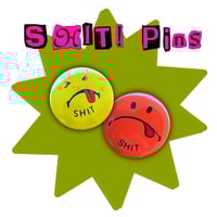 Image 1 of Shit! Pins
