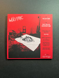 Image 3 of OUT NOW! - Wülfpac - Vacation b/w Post Blank Generation - SHIPPING INCLUDED