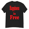 Happiness Is Free- Black Tee