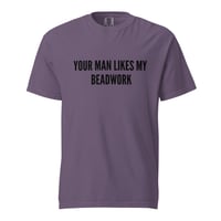 Image 4 of Your man heavyweight t-shirt